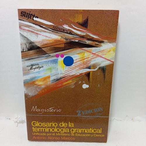 Portada del libro de GLOSARIO DE LA TERMINOLOGÍA GRAMATICAL