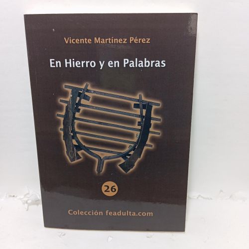 Portada del libro de EN HIERRO Y EN PALABRAS