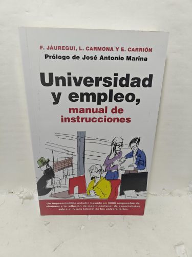UNIVERSIDAD Y EMPLEO, manual de instrucciones