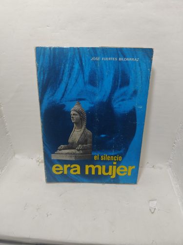 Portada del libro de EL SILENCIO ERA MUJER