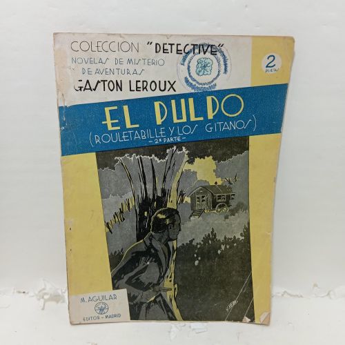 Portada del libro de EL PULPO. (Rouletabille y los gitanos)