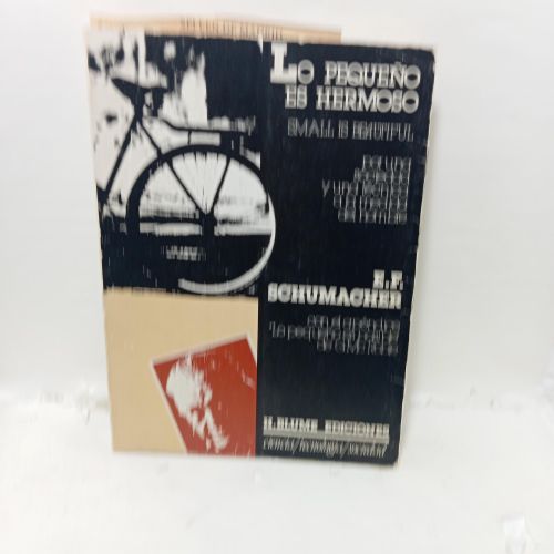 Portada del libro de LO PEQUEÑO ES HERMOSO. Por una sociedad y una técnica a la medida del hombre