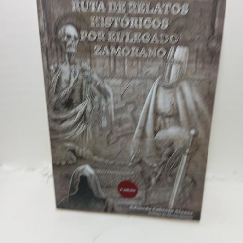 Portada del libro de RUTA DE RELATOS HISTÓRICOS POR EL LEGADO ZAMORANO