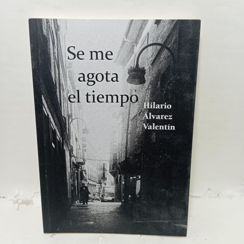 Portada del libro de SE ME AGOTA EL TIEMPO
