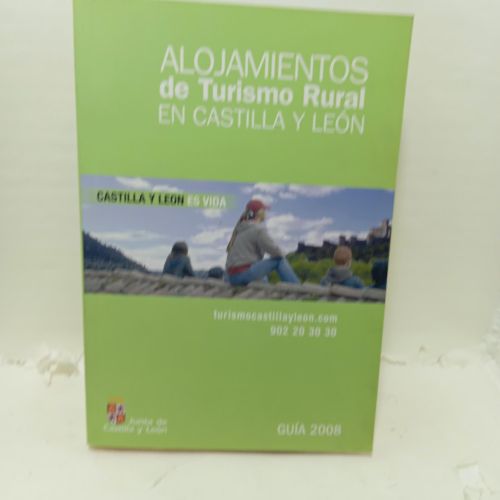 Portada del libro de ALOJAMIENTOS DE TURISMO RURAL EN CASTILLA Y LEÓN. Guía 2008