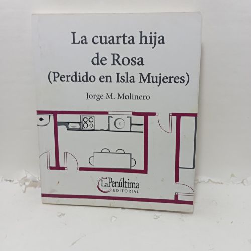 LA CUARTA HIJA DE ROSA. 