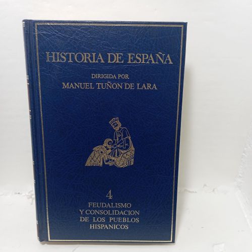 Portada del libro de Feudalismo y consolidación de los publos hispánicos (siglos XI-XV)