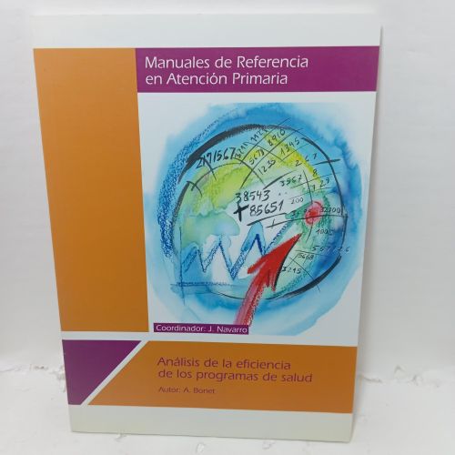 ANÁLISIS DE LA EFICIENCIA DE LOS PROGRAMAS DE SALUD