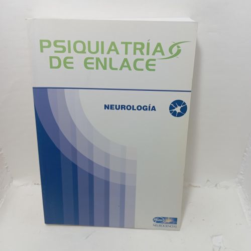 Portada del libro de PSIQUIATRÍA DE ENLACE. Neurología.