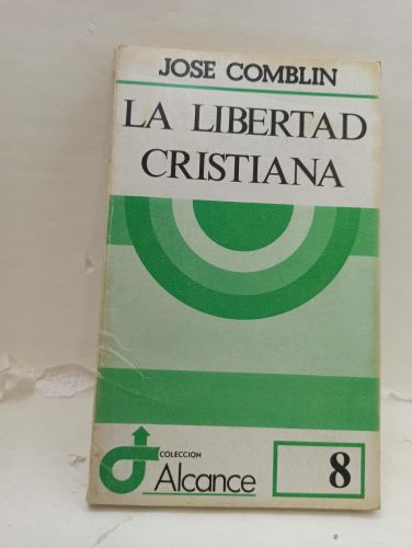 Portada del libro de LA LIBERTAD CRISTIANA
