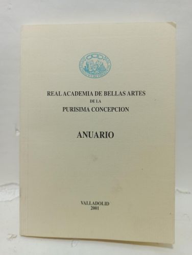 ANUARIO. Real Academia de Bellas Artes de la Purísima Concepción