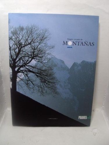 Portada del libro de ARAGÓN, UN PAÍS DE MONTAÑAS.