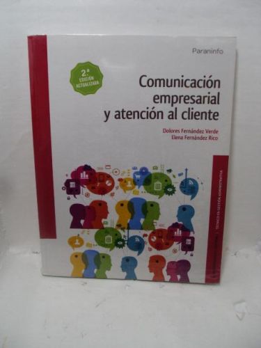 Portada del libro de COMUNICACIÓN EMPRESARIAL Y ATENCIÓN AL CLIENTE. 2.ª edición