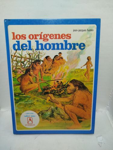 LOS ORÍGENES DEL HOMBRE