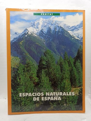 ECOGUÍA DE LOS ESPACIOS NATURALES DE ESPAÑA