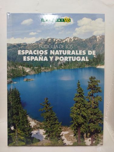 ECOGUIA DE LOS ESPACIOS NATURALES DE ESPAÑA Y PROTUGAL