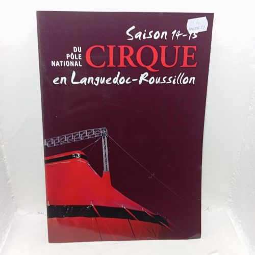Portada del libro de SAISON 14-15 du pôle national CIRQUE en Languedoc-Roussillon