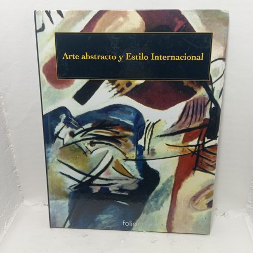 ARTE ABSTRACTO Y ESTILO INTERNACIONAL