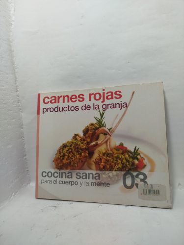 COCINA SANA PARA EL CUERPO Y LA MENTE. Carnes  rojas