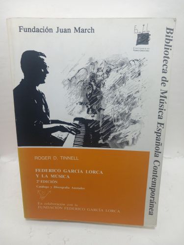 FEDERICO GARCÍA LORCA Y LA MÚSICA