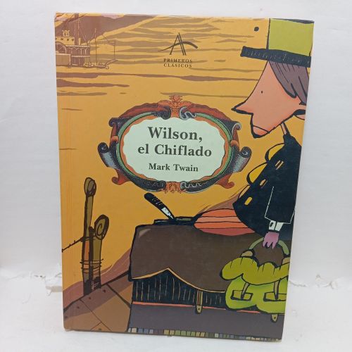 Portada del libro de WILSON, EL CHIFLADO