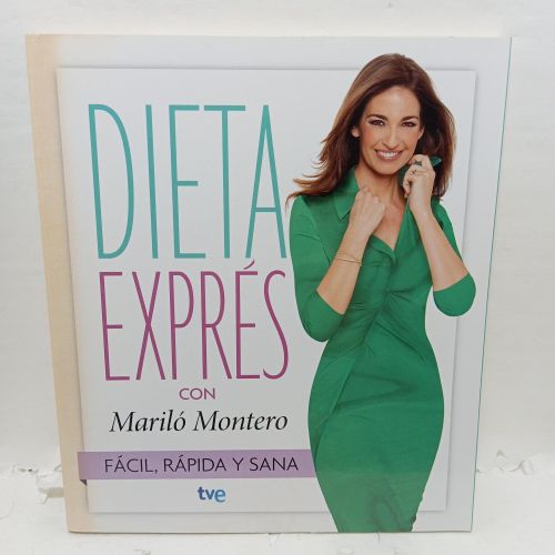 DIETA EXPRÉS con Mariló Montero. Fácil, rápida y sana.