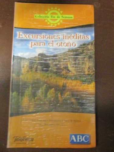 Portada del libro de EXCURSIONES INÉDITAS PARA EL OTOÑO