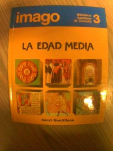 Portada del libro de BIBLIOTECA SANTILLANA DE CONSULTA: LA EDAD MEDIA