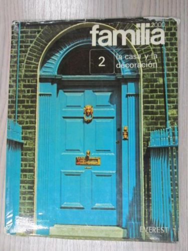 Portada del libro de LA CASA Y LA DECORACIÓN. FAMILIA 2000