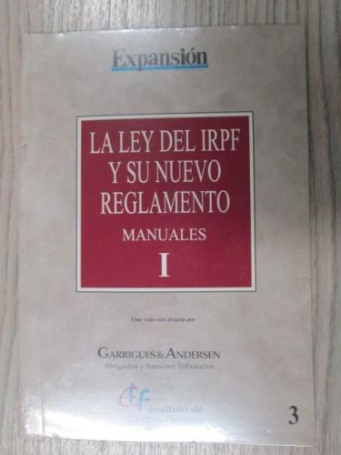 Portada del libro de LA LEY DEL IRPF Y SU NUEVO REGLAMENTO. Textos legales I.