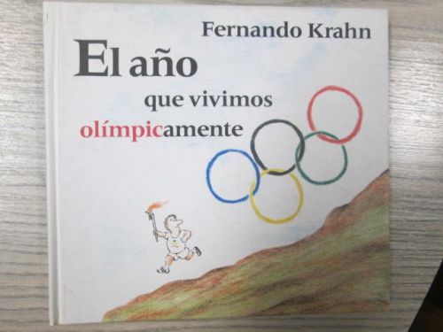 Portada del libro de EL AÑO QUE VIVIMOS OLÍMPICAMENTE