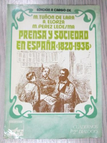 Portada del libro de PRENSA Y SOCIEDAD EN ESPAÑA (1820-1936).
