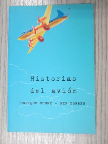 Portada del libro de HISTORIAS DEL AVIÓN