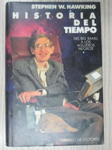 Portada del libro de HISTORIA DEL TIEMPO. Del big bang a los agujeros negros.