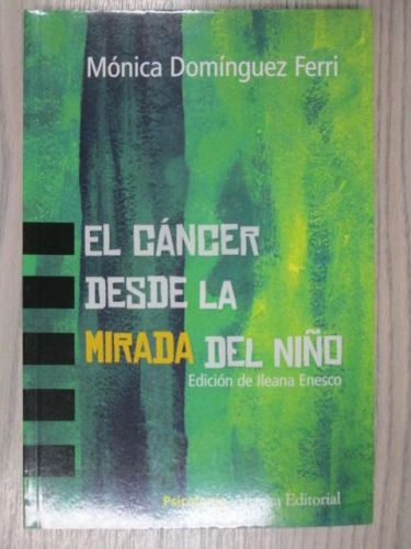 Portada del libro de EL CÁNCER DESDE LA MIRADA DEL NIÑO