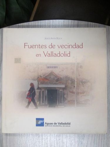 Portada del libro de FUENTES DE VECINDAD EN VALLADOLID