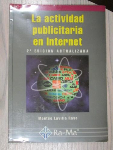 Portada del libro de LA ACTIVIDAD PUBLICITARIA EN INTERNET. 2ª Edición.