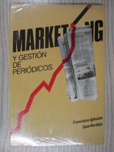Portada del libro de MARKETING Y GESTIÓN DE PERIÓDICOS