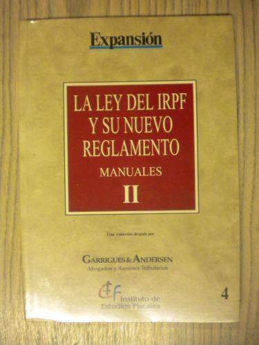 Portada del libro de LA LEY DEL IRPF Y SU NUEVO REGLAMENTO. MANUALES II. TEXTOS LEGALES