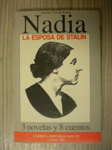 Portada del libro de NADIA. LA ESPOSA DE STALIN. 3 NARRATIVAS Y 8 CUENTOS