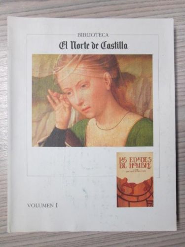 Portada del libro de LAS EDADES DEL HOMBRE. EL ARTE EN LA IGLESIA DE CASTILLA Y LEÓN. VOLUMEN I