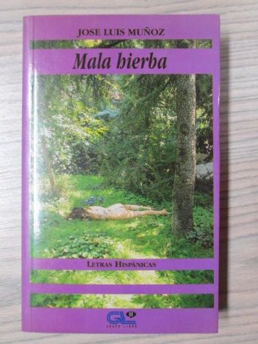 Portada del libro de MALA HIERBA