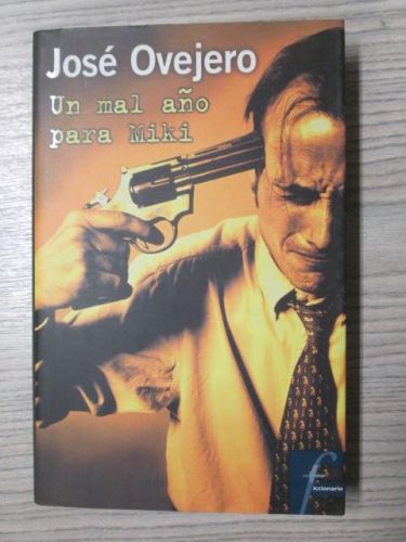 Portada del libro de UN MAL AÑO PARA MIKI