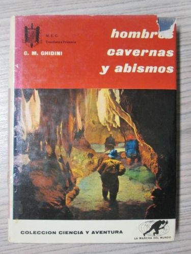 Portada del libro de HOMBRES, CAVERNAS Y ABISMOS