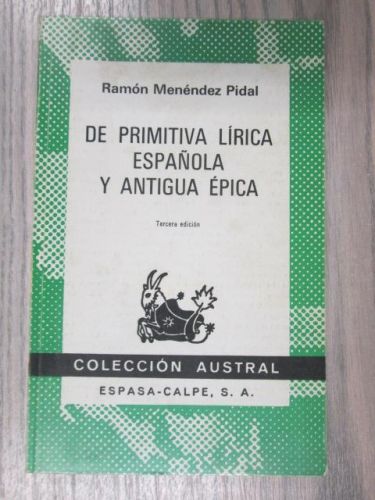 Portada del libro de DE PRIMITIVA LÍRICA ESPAÑOLA Y ANTIGUA ÉPICA