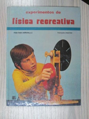 Portada del libro de EXPERIMENTOS DE FÍSICA RECREATIVA