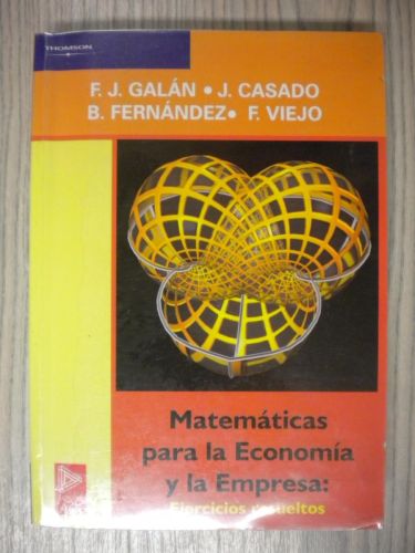 Portada del libro de MATEMÁTICAS PARA LA ECONOMIA Y LA EMPRESA: EJERCICIOS RESUELTOS
