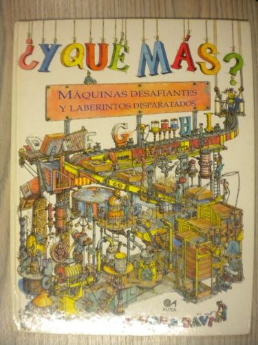 Portada del libro de ¿Y QUÉ MÁS? MÁQUINAS DESAFIANTES Y LABERINTOS DISPARATADOS.