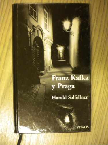 Portada del libro de FRANZ KAFKA Y PRAGA