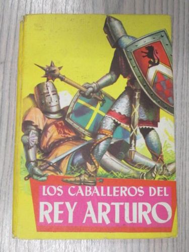 Portada del libro de LOS CABALLEROS DEL REY ARTURO
